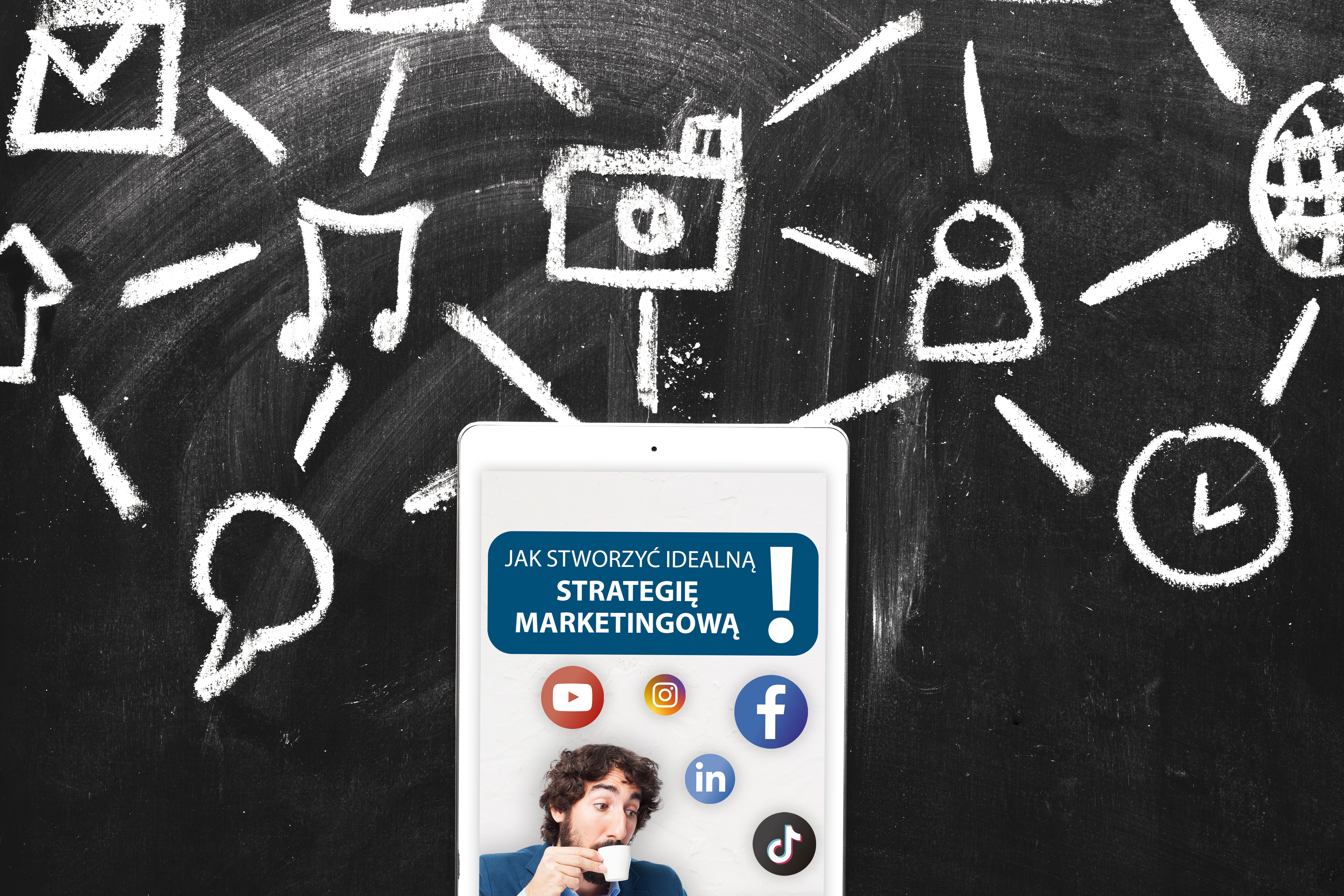 Jak stworzyć idealną strategię marketingową?